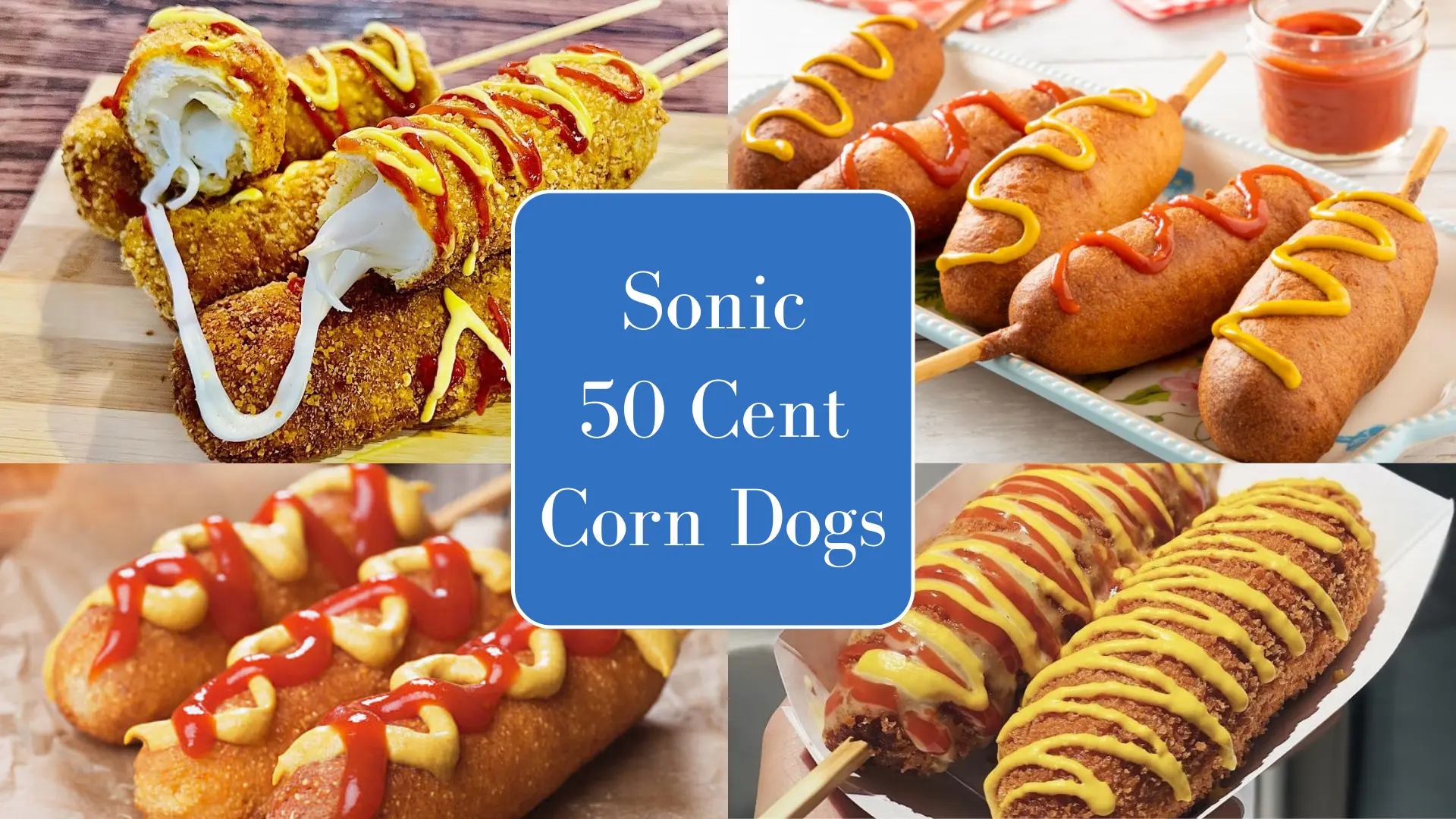 Sonic 50 Cent Corn Dogs 2024 Day & Time