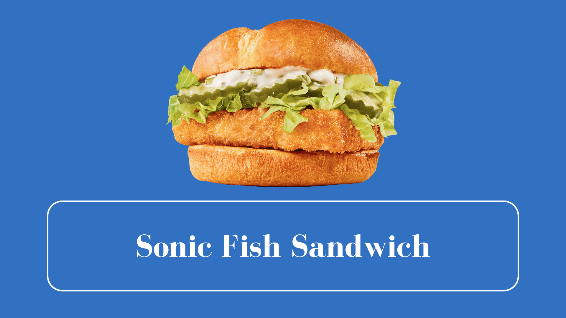 Sonic Fish Sandwich
